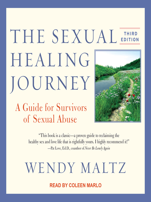 Title details for The Sexual Healing Journey by Wendy Maltz - Wait list